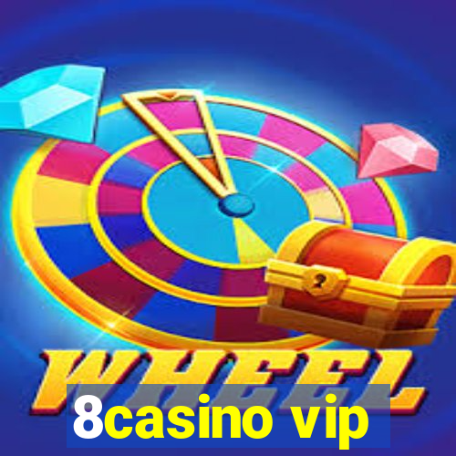 8casino vip